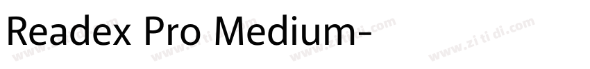 Readex Pro Medium字体转换
